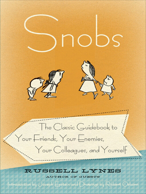 Title details for Snobs by Russell Lynes - Wait list